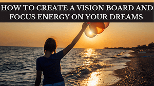 how to make a vision board online