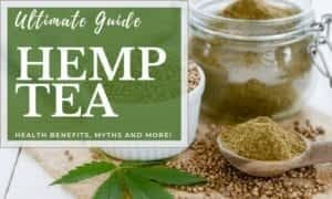 Hemp Tea Benefits