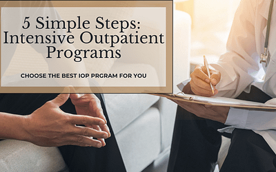 6 Simple Steps to Find the Best Intensive Outpatient Program For You