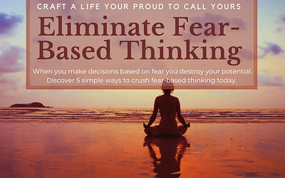 When you make decisions based on fear you kill your potential.