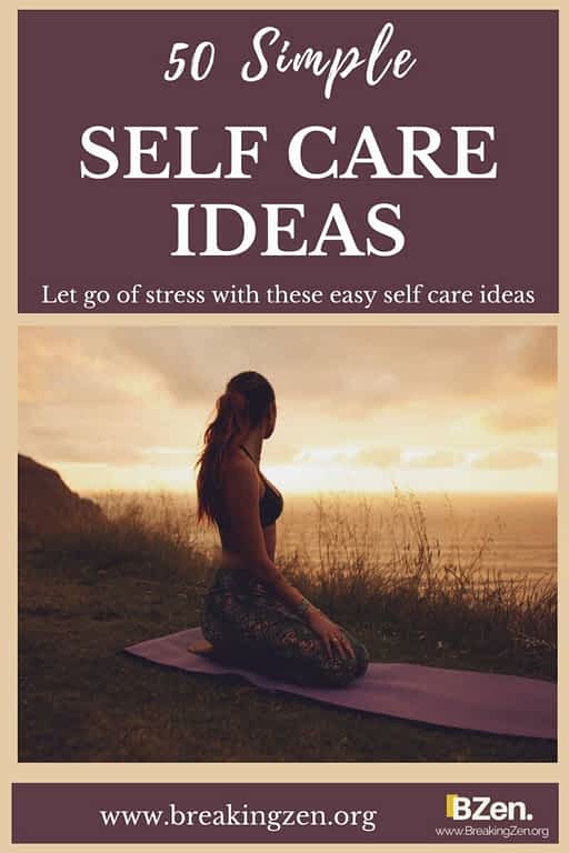 50 Self Care Ideas