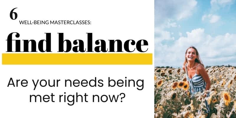 Keep Your Life in Balance with These 6 FREE Masterclasses