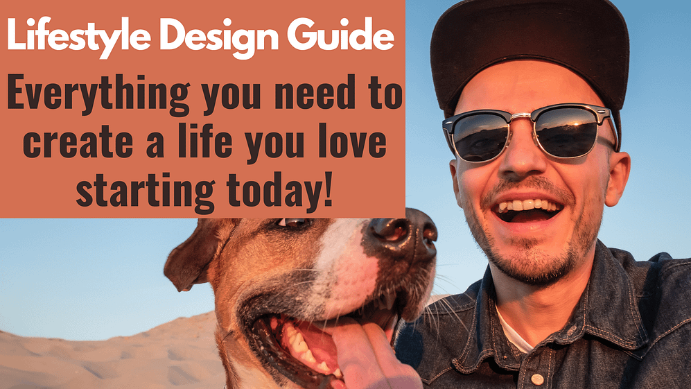 Lifestyle design quick guide. Everything you need to know in 2021