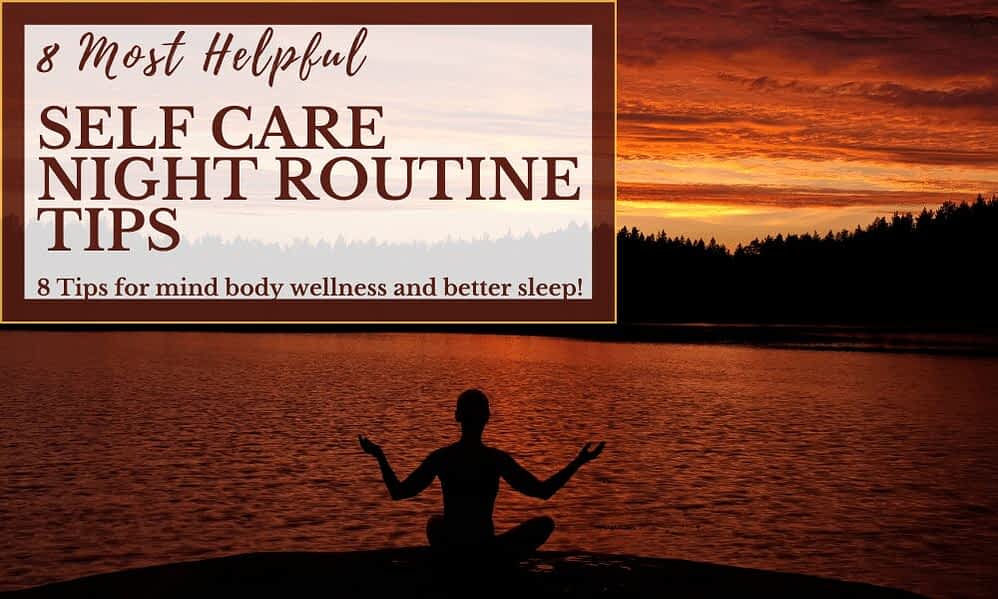 Self Care Night Routine